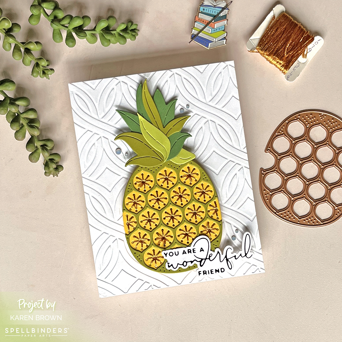 Hand stitched Pineapple card with an embossed background and accent opal gems.